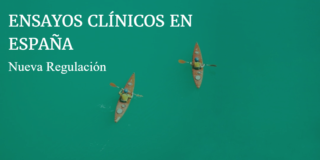nueva-regulacion-ensayos-clínicos-en-España